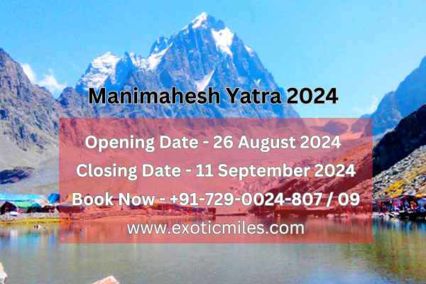 Mani Mahesh Yatra 2024 Opening and Closing Date Announced